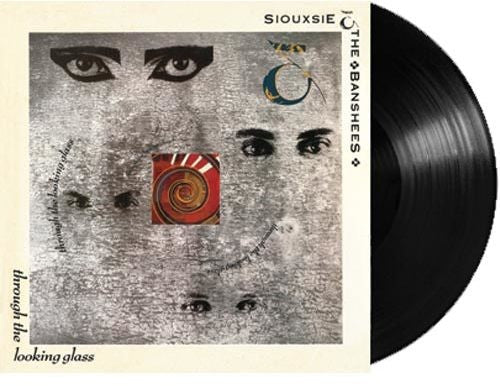Siouxsie and the Banshees: Through The Looking Glass { Vinyl }