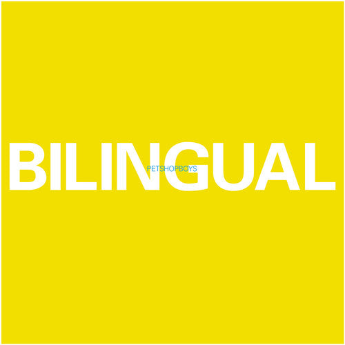 Pet Shop Boys: Bilingual (2018 Remastered Version) { Vinyl }