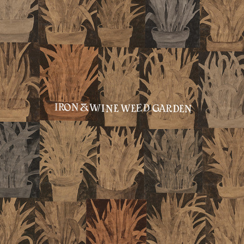 Iron & Wine: Weed Garden { Vinyl }
