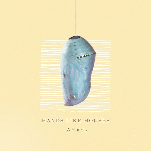 Hands Like Houses: Anon. { Vinyl }
