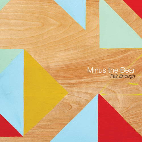 Minus the Bear: Fair Enough { Vinyl }