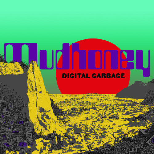 Mudhoney: Digital Garbage { Vinyl }