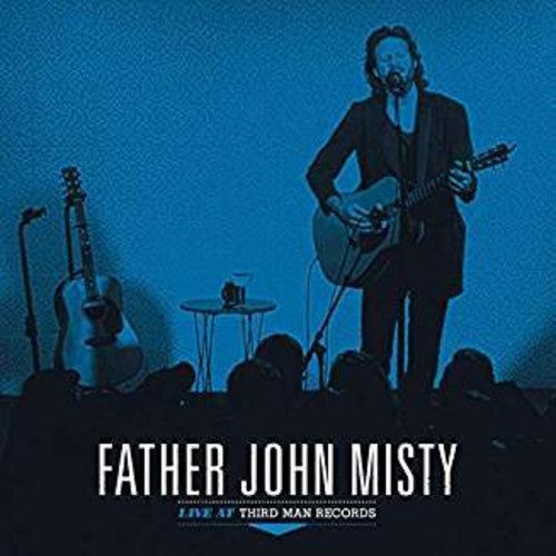 Father John Misty: Live At Third Man Records { Vinyl }