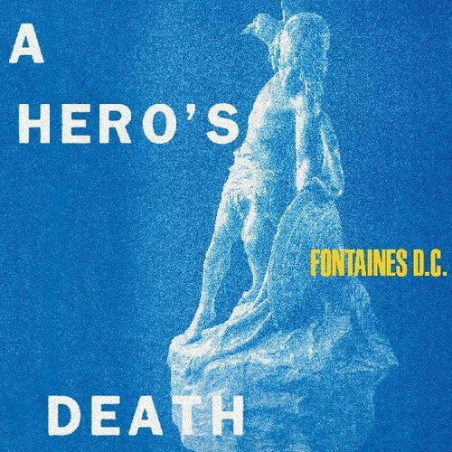 Fontaines D.C.: A Hero's Death { Vinyl }