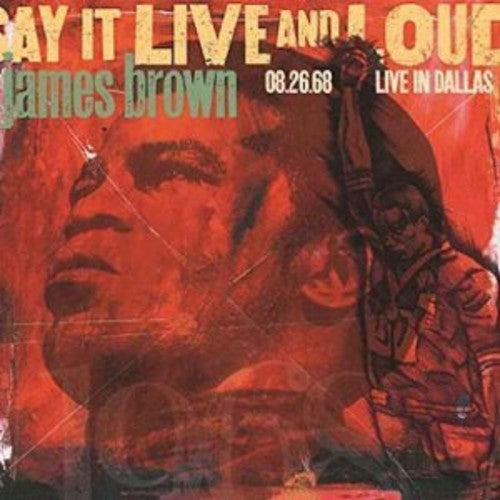 James Brown: Say It Live And Loud: Live In Dallas 8.26.68 { Vinyl }