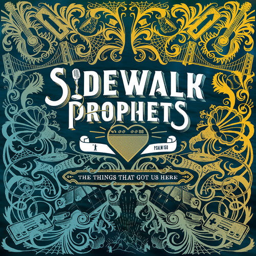 Sidewalk Prophets: The Things That Got Us Here { Vinyl }