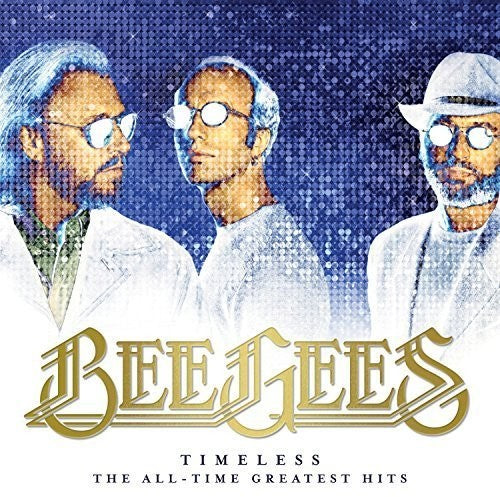 Bee Gees: Timeless - The All-time Greatest Hits { Vinyl }