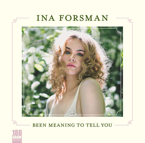 Ina Forsman: Been Meaning To Tell You { Vinyl }