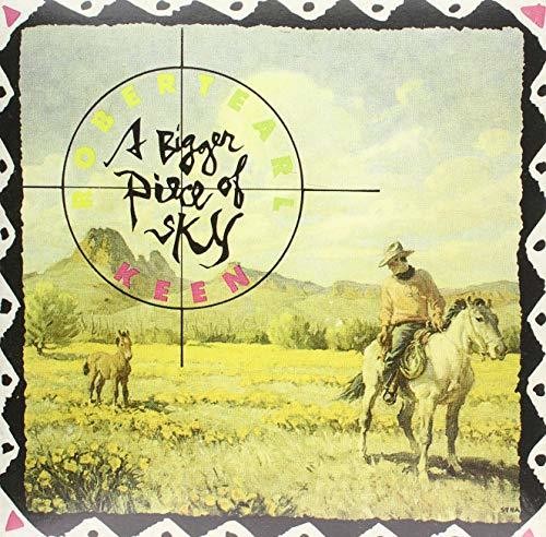 Robert Earl Keen: Bigger Piece Of Sky { Vinyl }