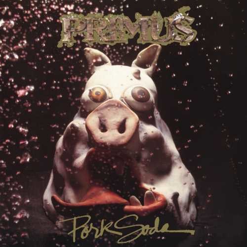 Primus: Pork Soda { Vinyl }