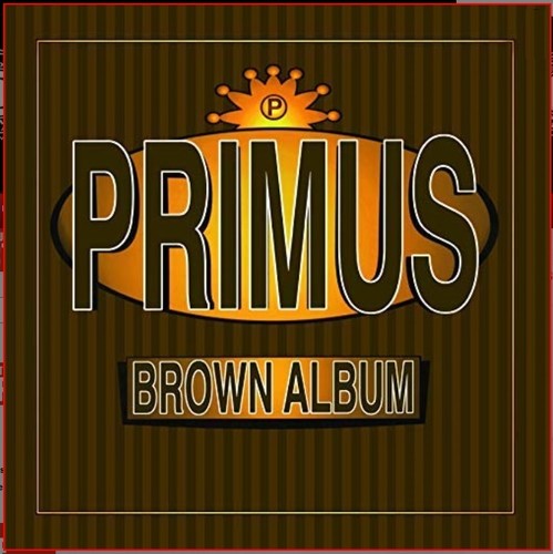 Primus: Brown Albums { Vinyl }