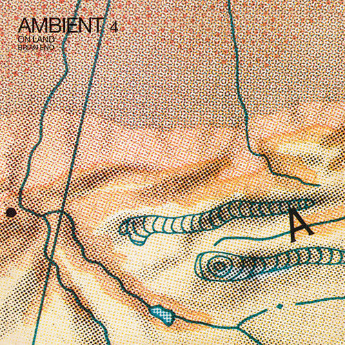 Brian Eno: Ambient 4: On Land { Vinyl }