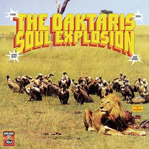 The Daktaris: Soul Explosion { Vinyl }