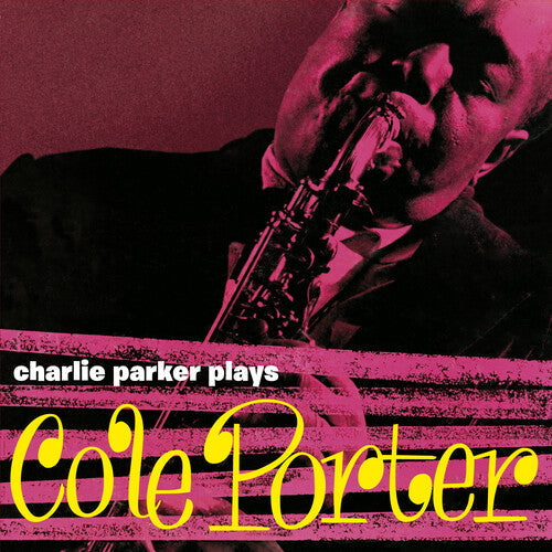 Charlie Parker: Plays Cole Porter [Yellow Colored Vinyl] { Vinyl }