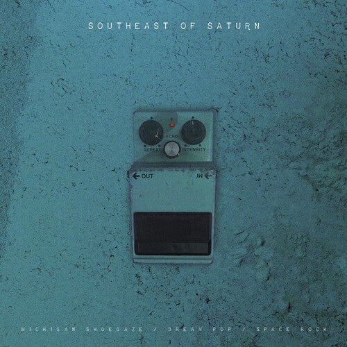 Various Artists: Southeast Of Saturn (Various Artists) { Vinyl }