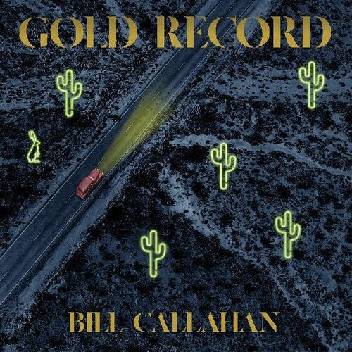 Bill Callahan: Gold Record { Vinyl }