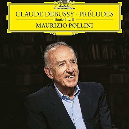 Maurizio Pollini: Claude Debussy: Preludes Books I and II { Vinyl }