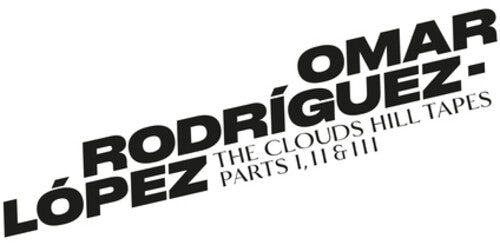 Omar Rodriguez-Lopez: The Clouds Hill Tapes Pt I, II & III { Vinyl }