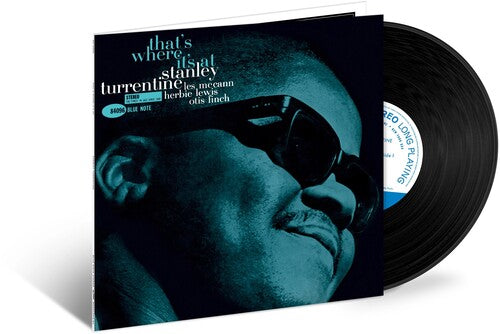Stanley Turrentine: That's Where It's At (Blue Note Tone Poet Series) { Vinyl }