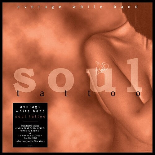 The Average White Band: Soul Tattoo [180-Gram Clear Vinyl] { Vinyl }