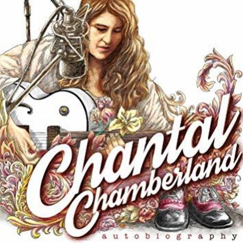 Chantal Chamberland: Autobiography { Vinyl }