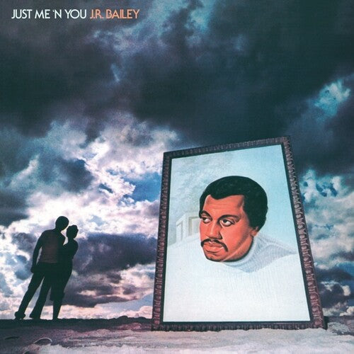 Bailey, J.R.: Just Me 'n' You { Vinyl }