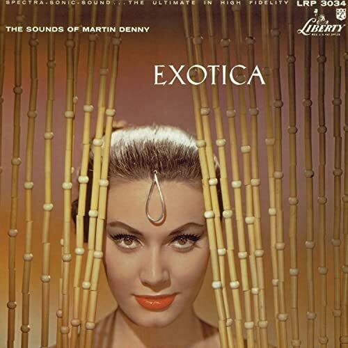 Martin Denny: Exotica { Vinyl }