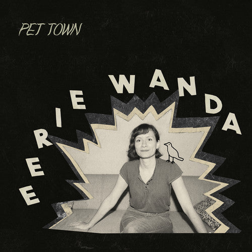 Eerie Wanda: Pet Town { Vinyl }