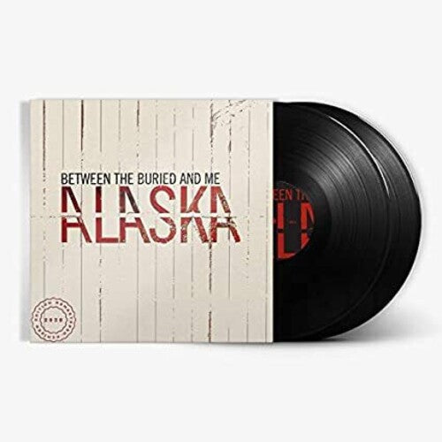 Between the Buried and Me: Alaska { Vinyl }