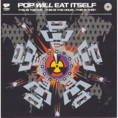 Pop Will Eat Itself: This Is The Day This Is The Hour This Is This: 30th Anniversary[Deluxe Splatter Colored Vinyl] { Vinyl }