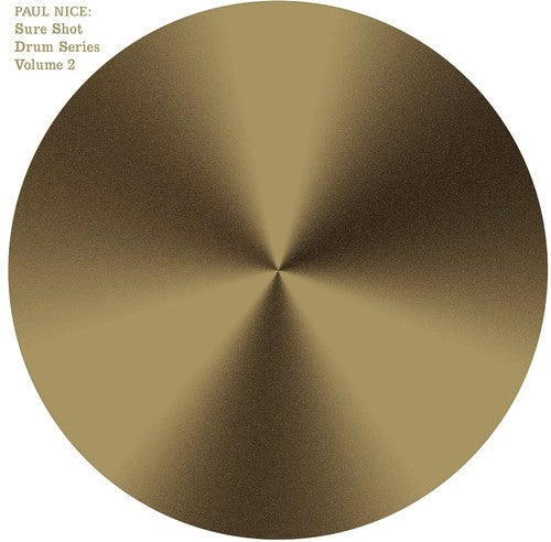 Paul Nice: Sure Shot Drum Series Vol. 2 { Vinyl }