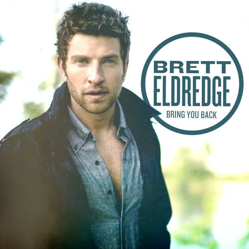 Brett Eldredge: Bring You Back { Vinyl }