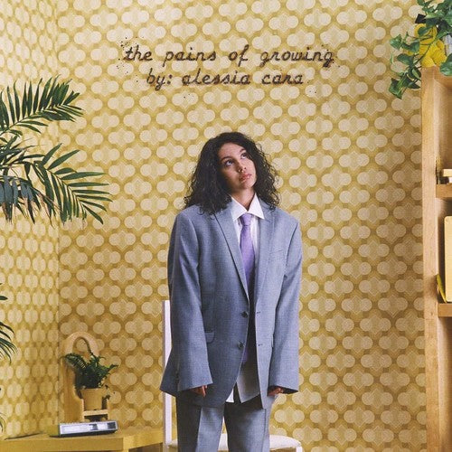 Alessia Cara: Pains Of Growing { Vinyl }