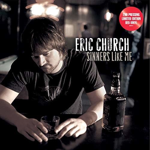 Eric Church: Sinners Like Me { Vinyl }