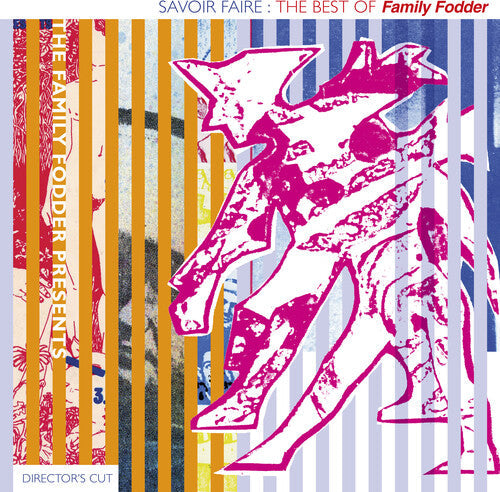 Family Fodder: Savoir Faire: The Best Of (director's Cut) { Vinyl }