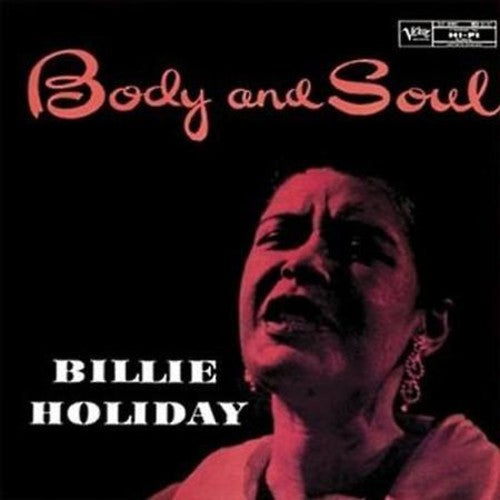 Billie Holiday: Body And Soul { Vinyl }