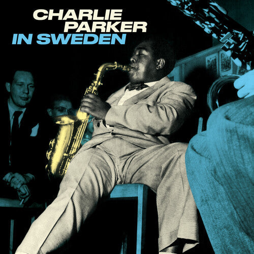 Charlie Parker: In Sweden [180-Gram Blue Colored Vinyl] { Vinyl }