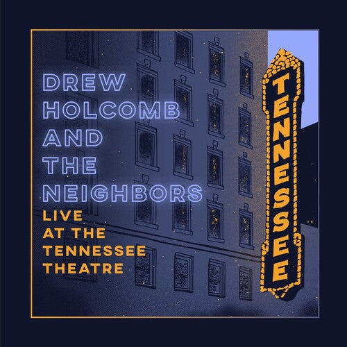 Drew Holcomb & Neighbors: Live At The Tennessee Theatre { Vinyl }