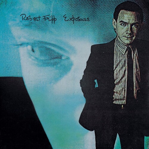Robert Fripp: Exposure { Vinyl }