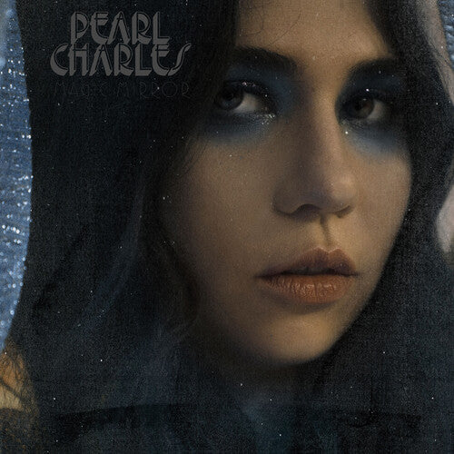 Pearl Charles: Magic Mirror (Blue Vinyl) { Vinyl }