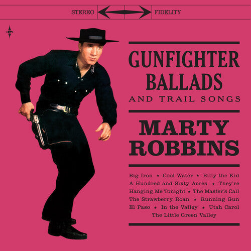 Marty Robbins: Gunfighter Ballads & Trail Songs [180-Gram Color Vinyl With Bonus 7-Inch] { Vinyl }