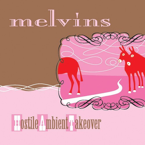 Melvins: Hostile Ambient Takeover { Vinyl }
