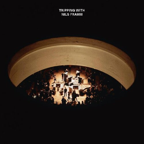 Nils Frahm: Tripping With Nils Frahm { Vinyl }