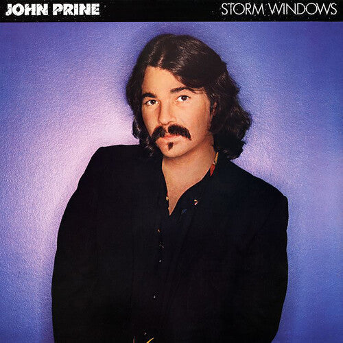 John Prine: Storm Windows { Vinyl }