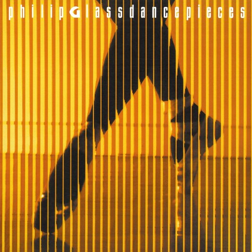 Philip Glass: Dancepieces { Vinyl }