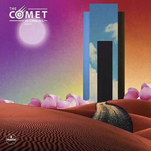 Comet Is Coming: Trust In The Lifeforce Of The Deep Mystery { Vinyl }