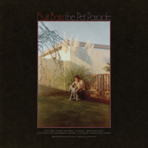 Fruit Bats: The Pet Parade { Vinyl }
