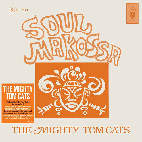 The Mighty Tom Cats: Soul Makossa [140-Gram Black Vinyl] { Vinyl }