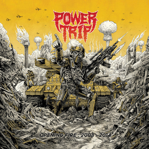 Power Trip: Opening Fire: 2008-2014 { Vinyl }