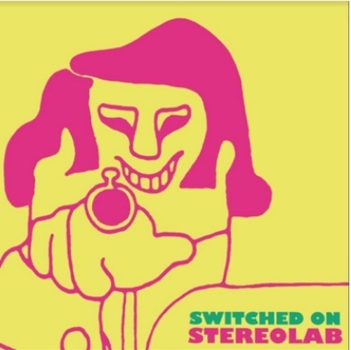 Stereolab: Switched On { Vinyl }
